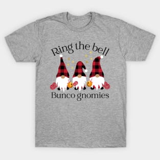 Bunco Gnomes Ring the Bell Bunco Gnomies T-Shirt